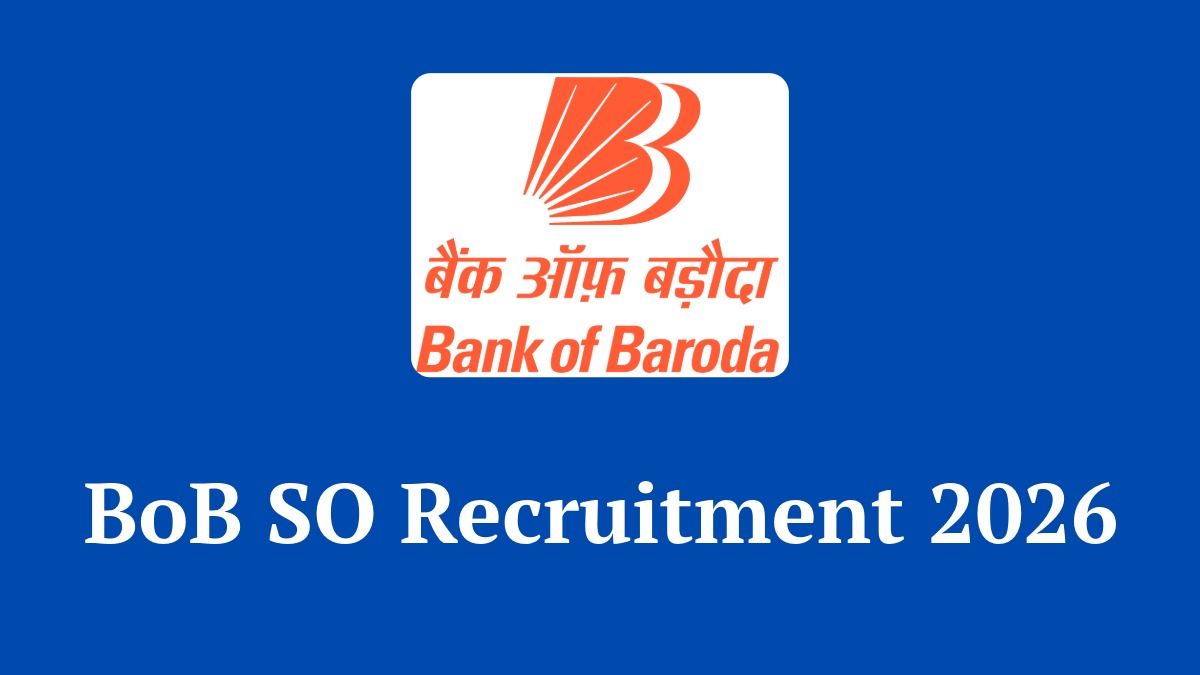 BoB SO Recruitment 2026 Notification