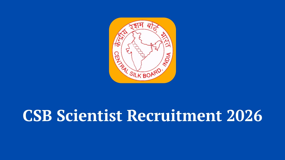 CSB Scientist Recruitment 2026 Notification for 28 Scientist-B Posts