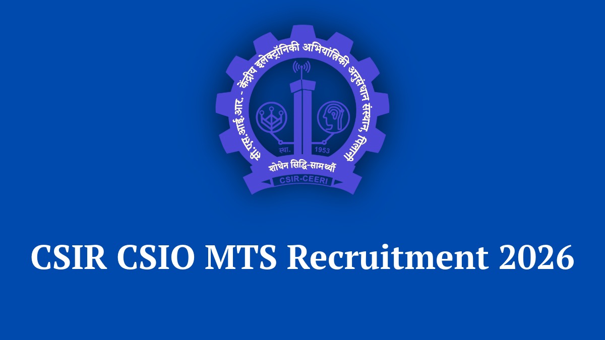 CSIR CSIO MTS Recruitment 2026 Notification and Application Form