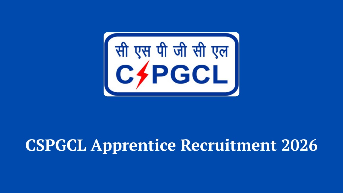 CSPGCL Apprentice Recruitment 2026 Notification for Graduate Diploma ITI