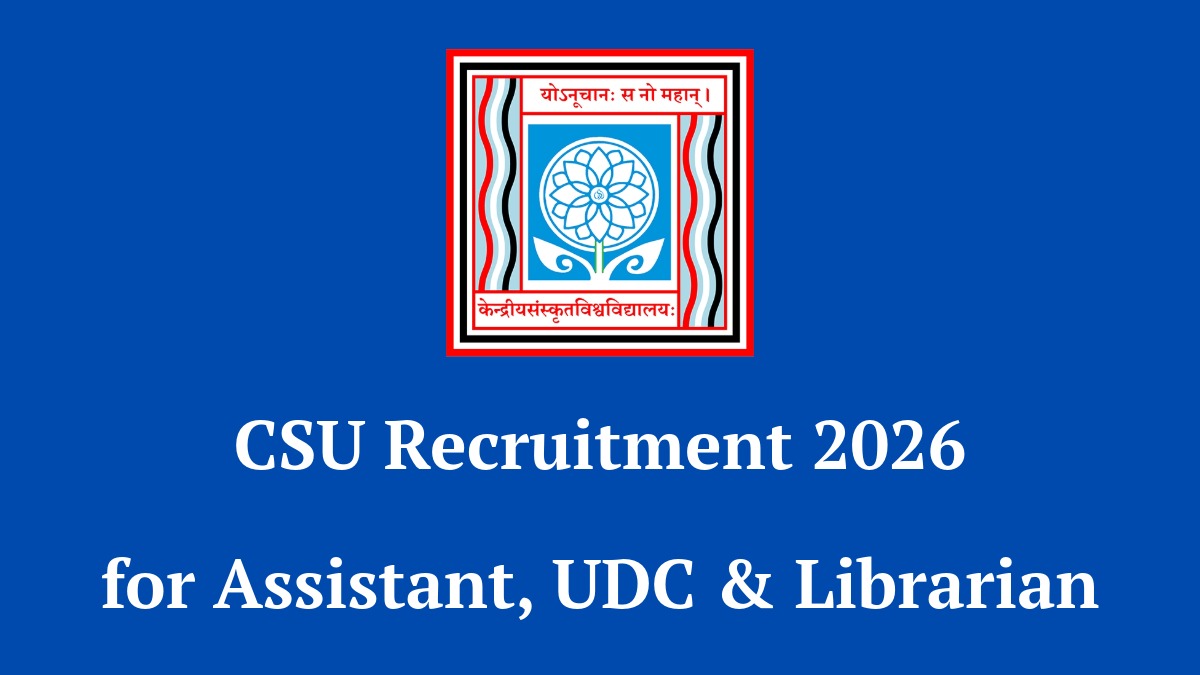 CSU Recruitment 2026 Notification for Assistant LDC UDC Librarian