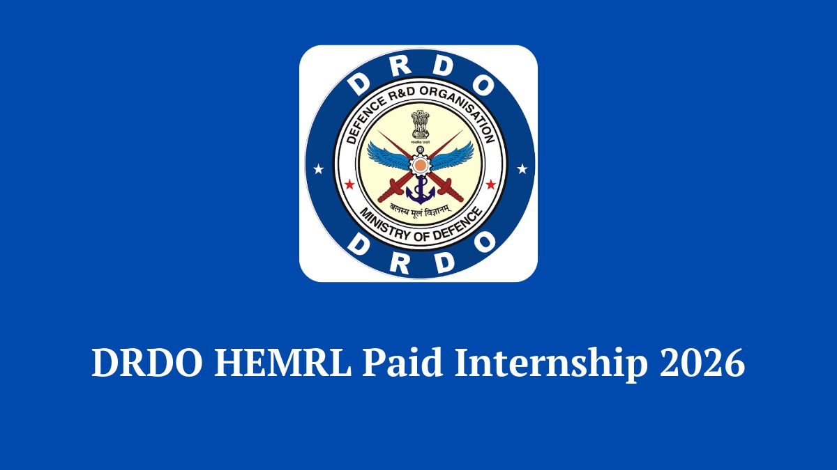 DRDO HEMRL Paid Internship 2026 Notification for Engineering and Science Students