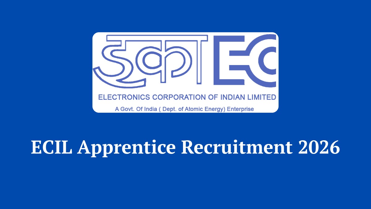 ECIL Apprentice Recruitment 2026 Notification for Graduate and Diploma Engineers