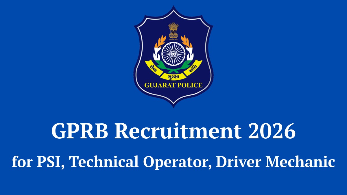 GPRB Recruitment 2026 Notification for PSI and Technical Operator