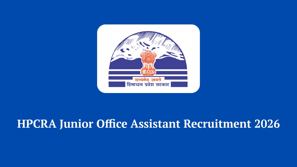 HPCRA Junior Office Assistant Recruitment 2026 Notification for 234 Vacancies