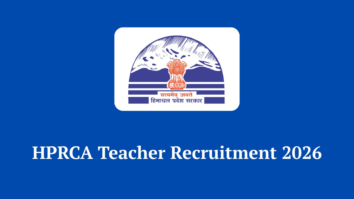 HPRCA Teacher Recruitment 2026 Notification for 624 English and Math Vacancies