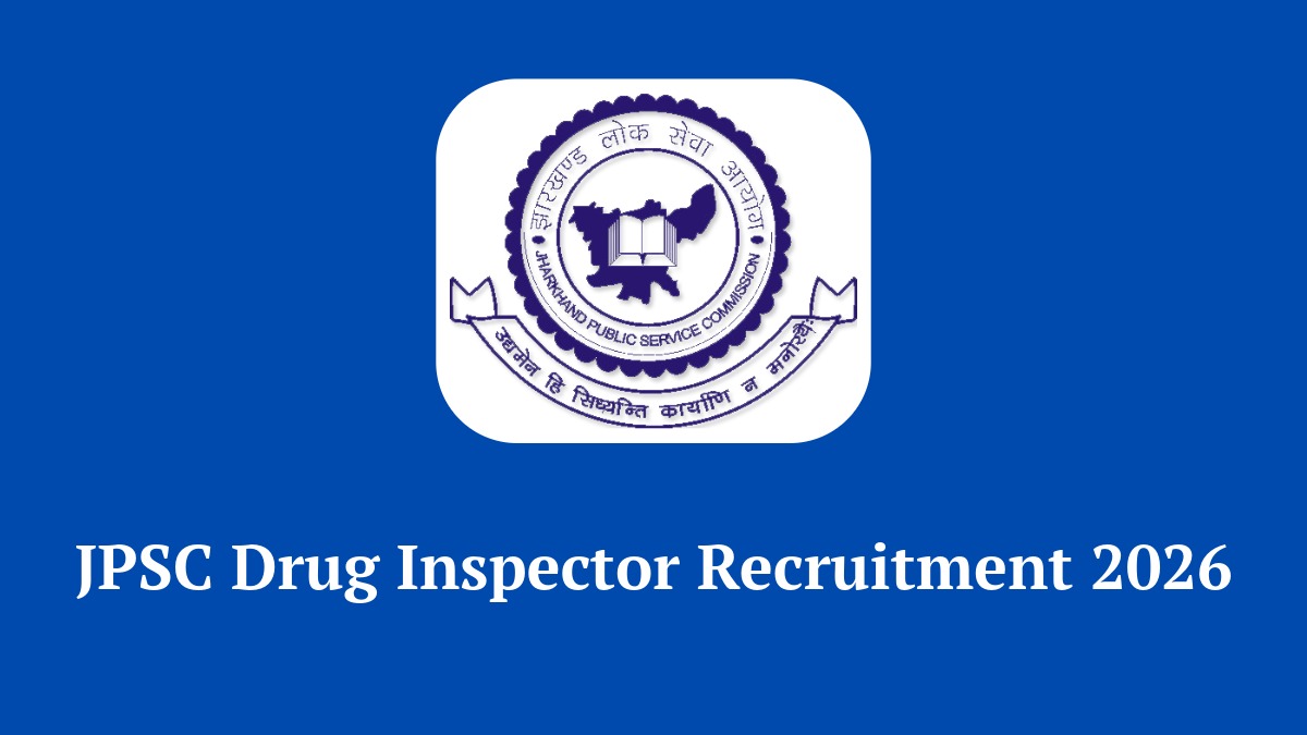 JPSC Drug Inspector Recruitment 2026 Notification for 30 Vacancies