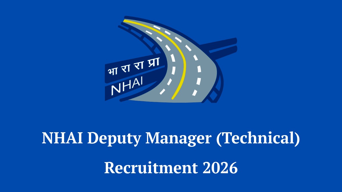 NHAI Deputy Manager Recruitment 2026 Notification for Civil Engineers