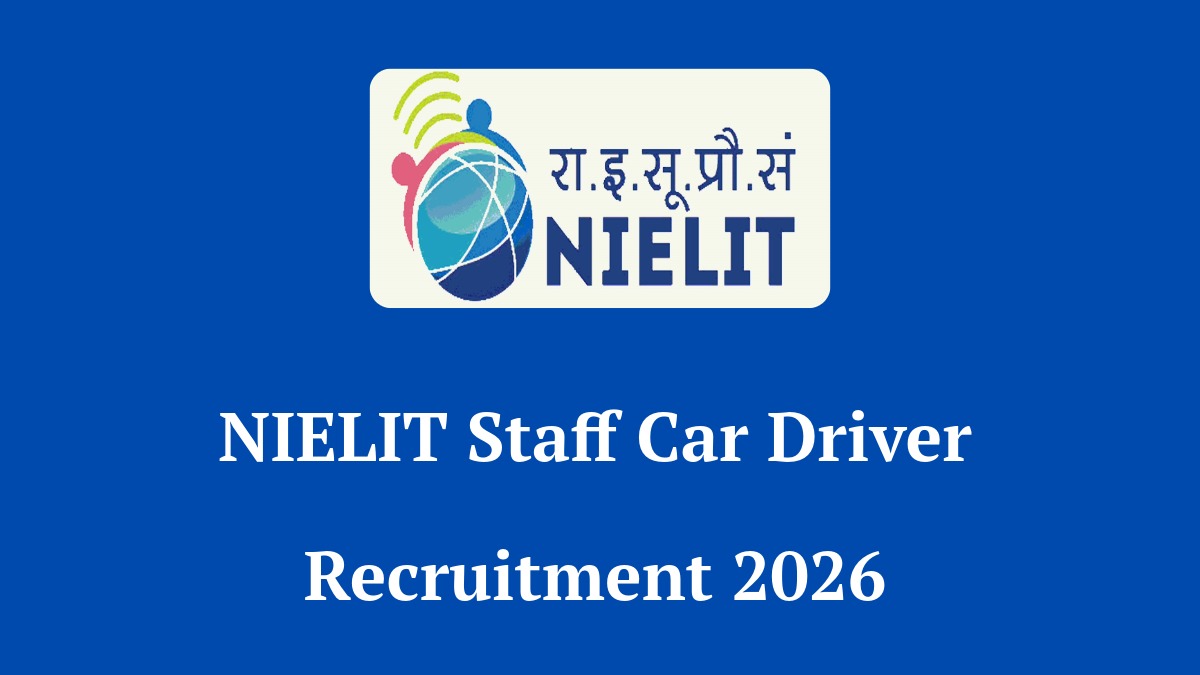 NIELIT Staff Car Driver Recruitment 2026 Notification for 10th Pass Government Jobs