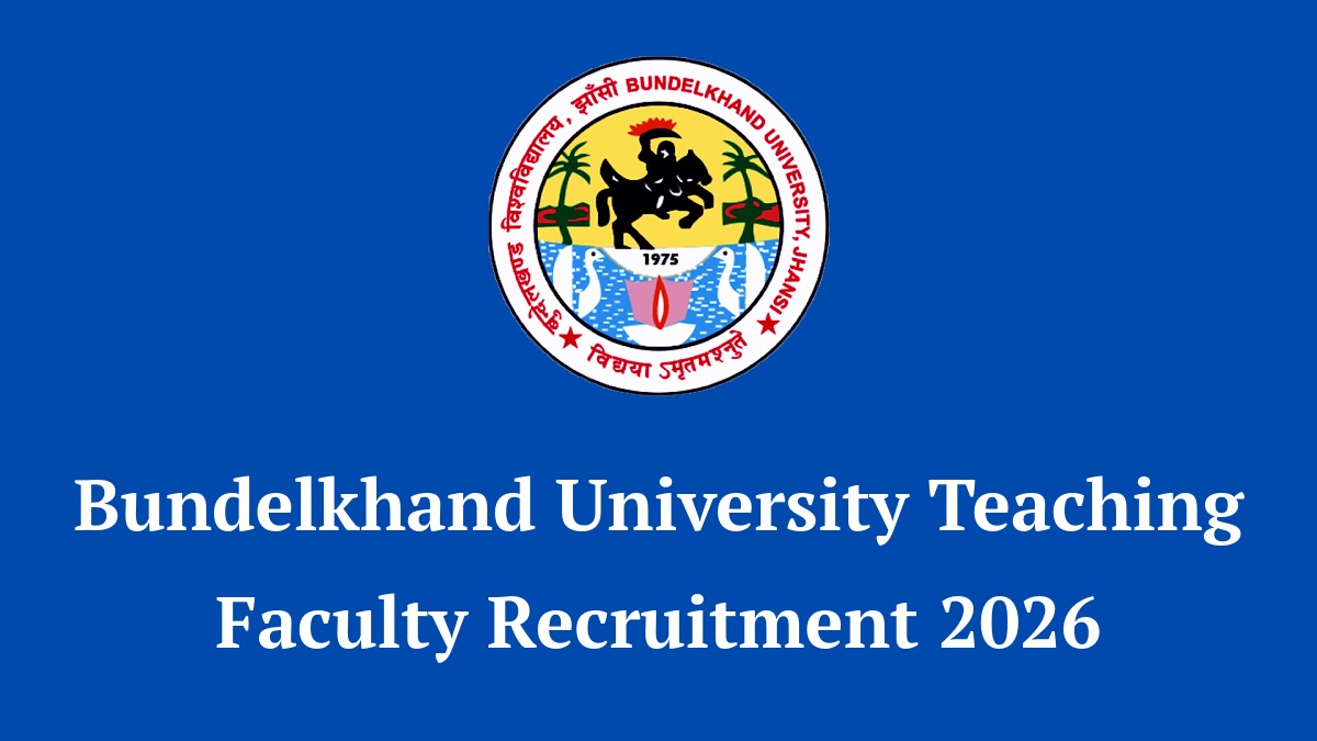 Bundelkhand University Jhansi Teaching Faculty Recruitment 2026 notification with 143 vacancies