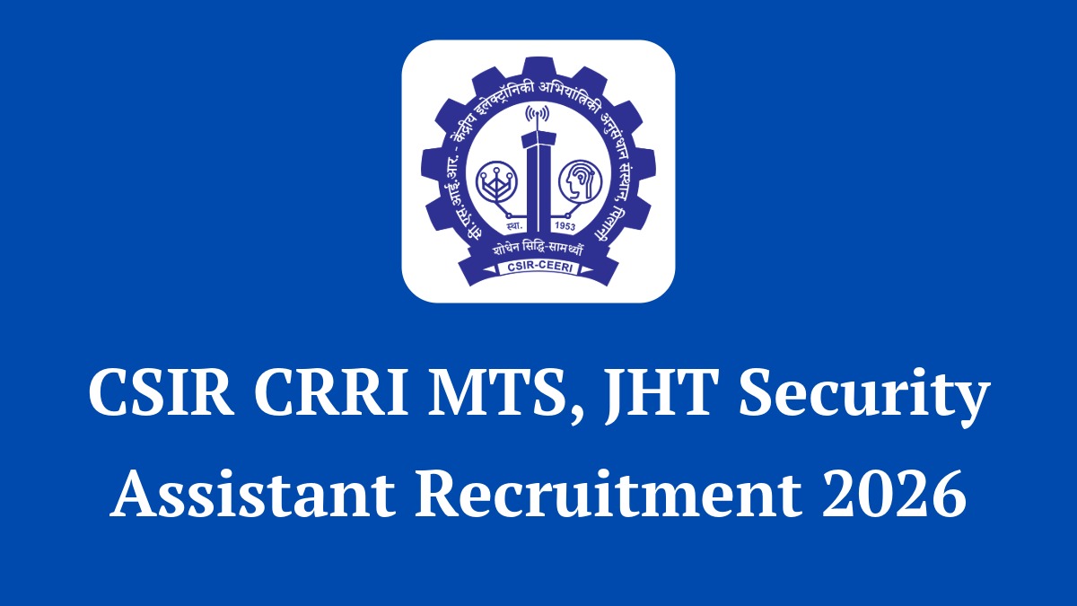 CSIR CRRI Recruitment 2026 Notification