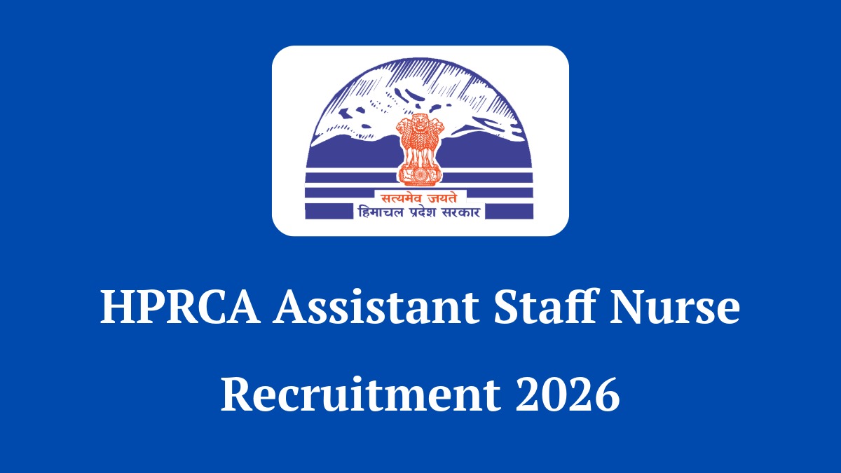 HPRCA Assistant Staff Nurse Recruitment 2026 Notification for 390 Vacancies