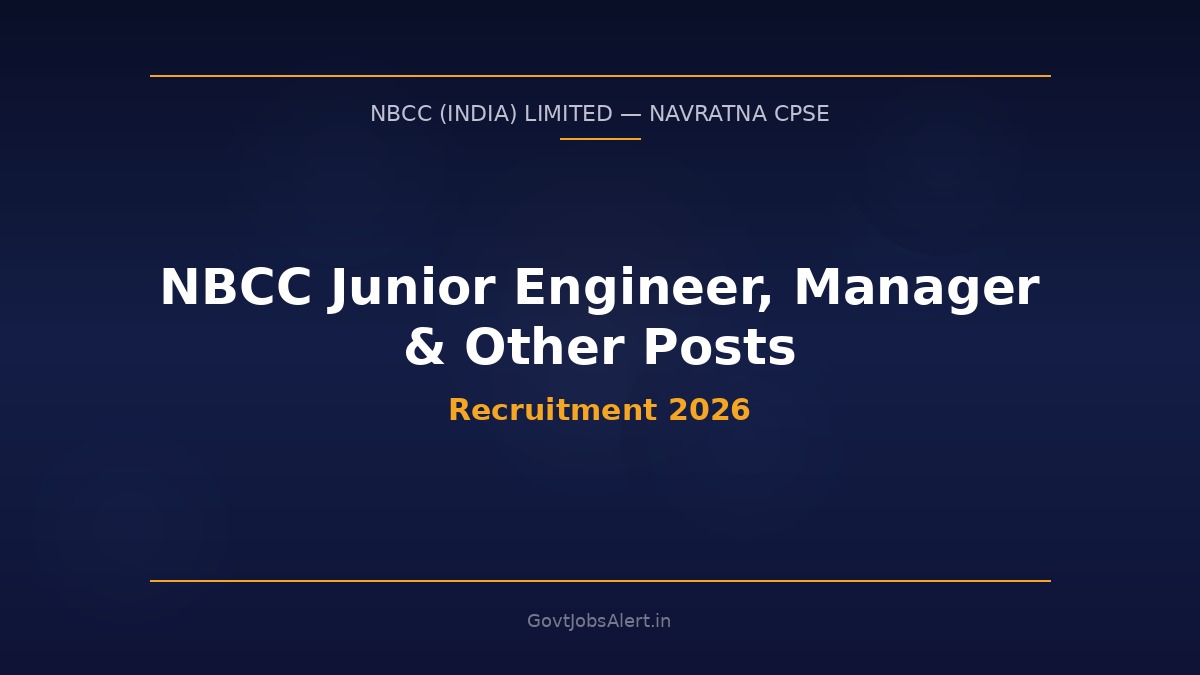 NBCC India Limited Recruitment 2026 notification for 59 posts including Junior Engineer Manager and Assistant Manager under Ministry of Housing and Urban Affairs