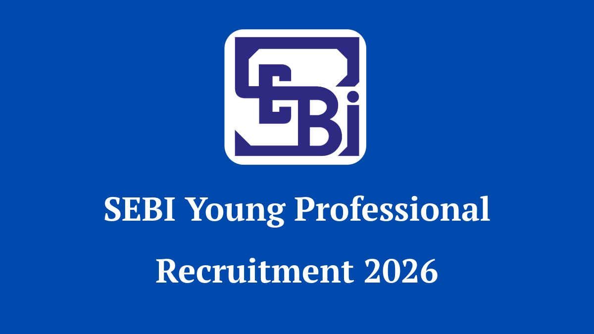 SEBI Young Professional Recruitment 2026 Notification for 91 Vacancies