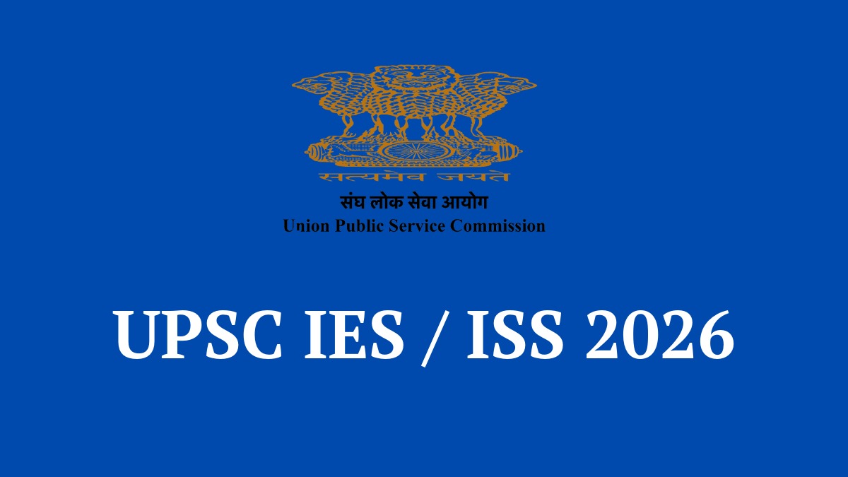 UPSC IES ISS 2026 Recruitment Official Notification Apply Online