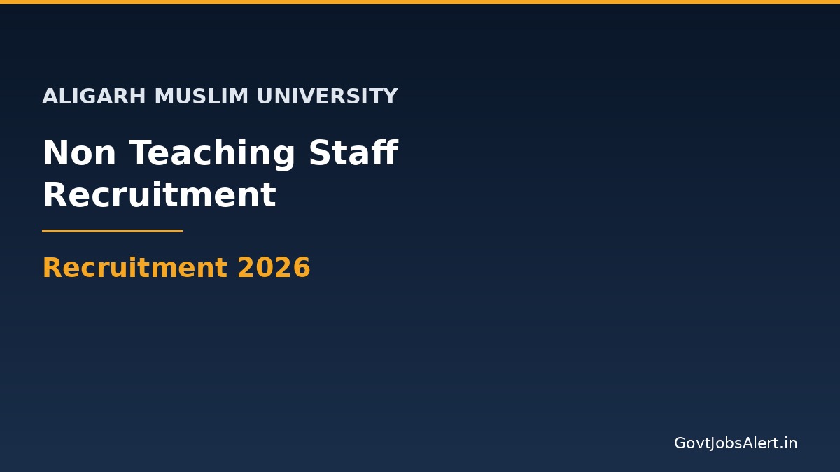 AMU Non Teaching Vacancy 2026 notification for 27 Librarian Registrar Principal and other posts at Aligarh Muslim University