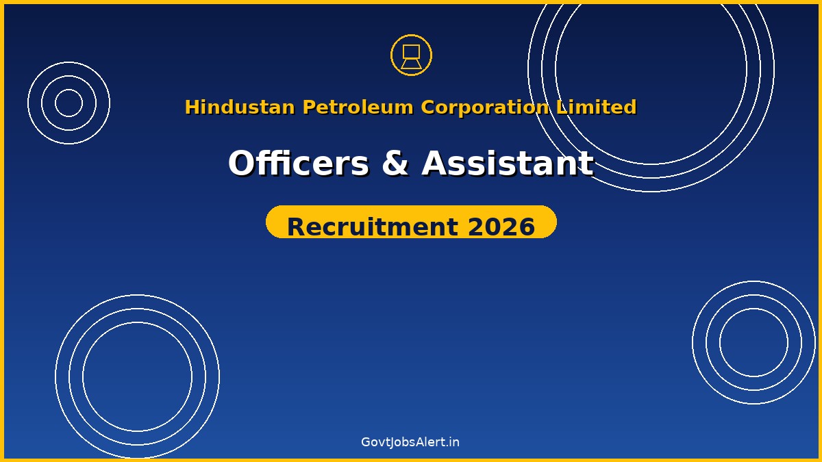 HPCL Recruitment 2026 — Apply Online for 837 Officers & Assistant Posts