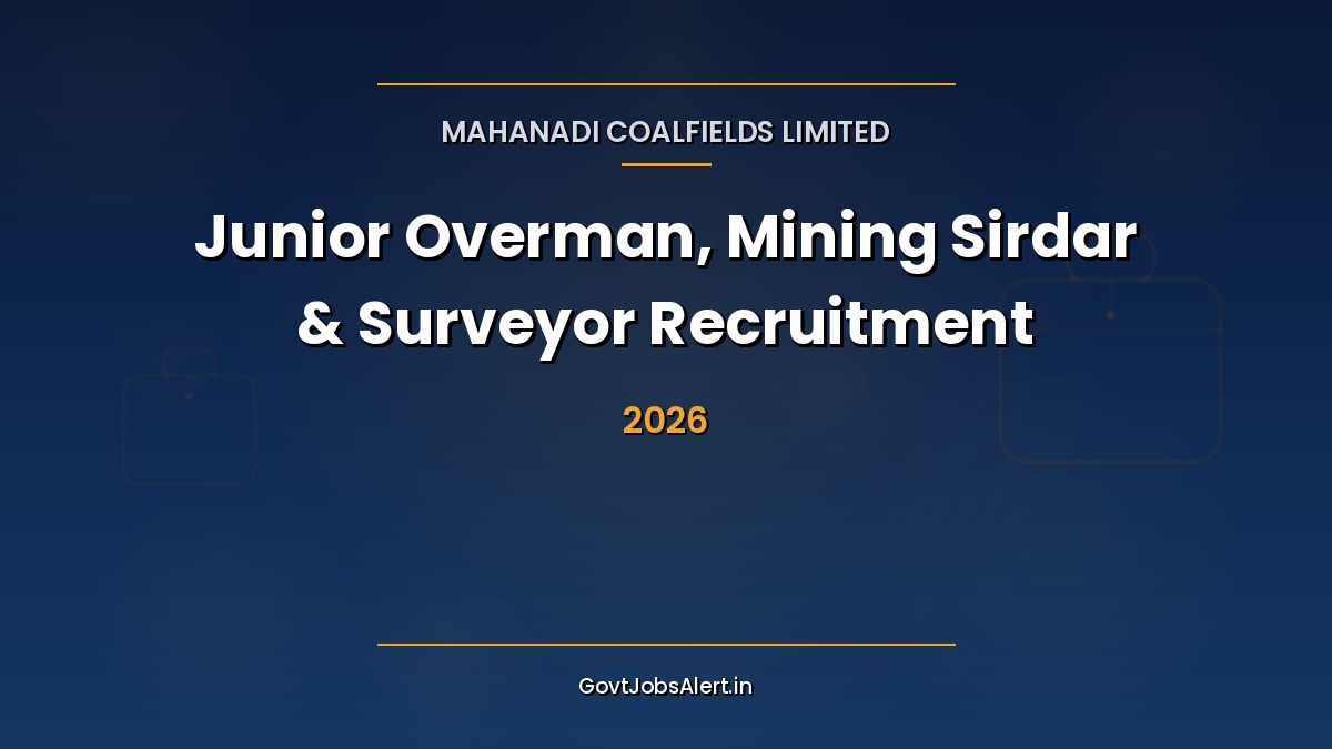 MCL Junior Overman Mining Sirdar Surveyor Recruitment 2026 — 667 vacancies at Mahanadi Coalfields Limited