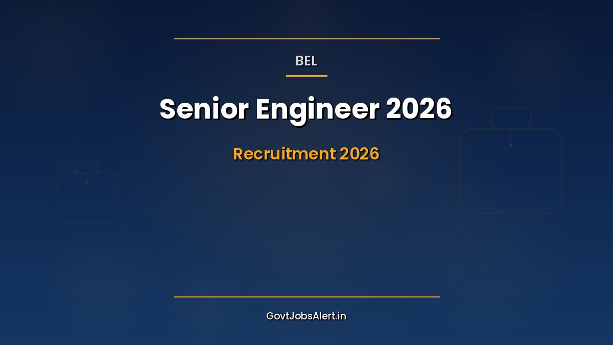 BEL Senior Engineer Recruitment 2026 5 Permanent Posts CTC 16 Lakhs
