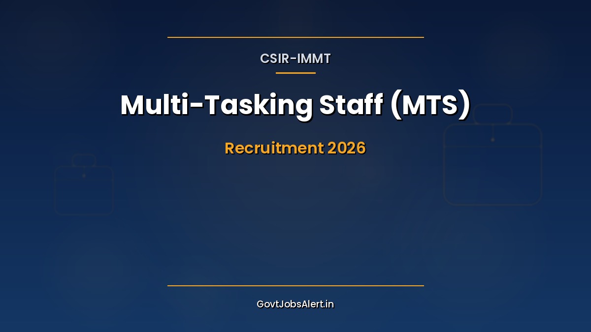 CSIR IMMT MTS 2026 Recruitment notification with eligibility, salary, and application dates