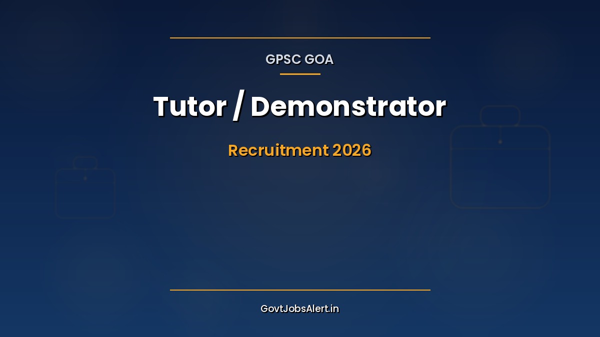 GPSC Tutor Demonstrator Recruitment 2026 notification with 94 medical vacancies across 19 specialties at Goa Medical College
