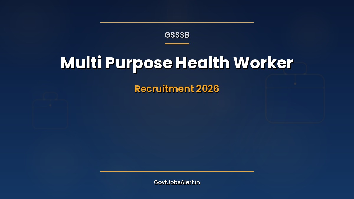 GSSSB Multi Purpose Health Worker MPHW Recruitment 2026 Notification — 254 Class-3 Posts in Gujarat