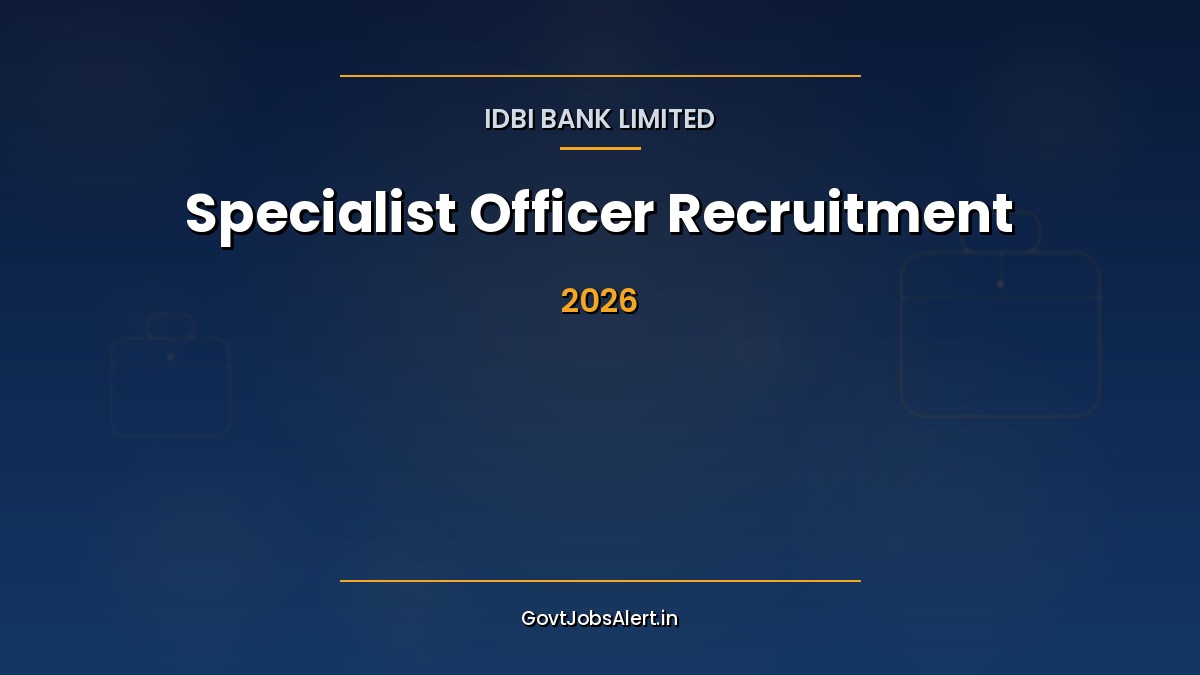 IDBI Bank Specialist Officer SO Recruitment 2026 notification for 33 vacancies in IT audit and security