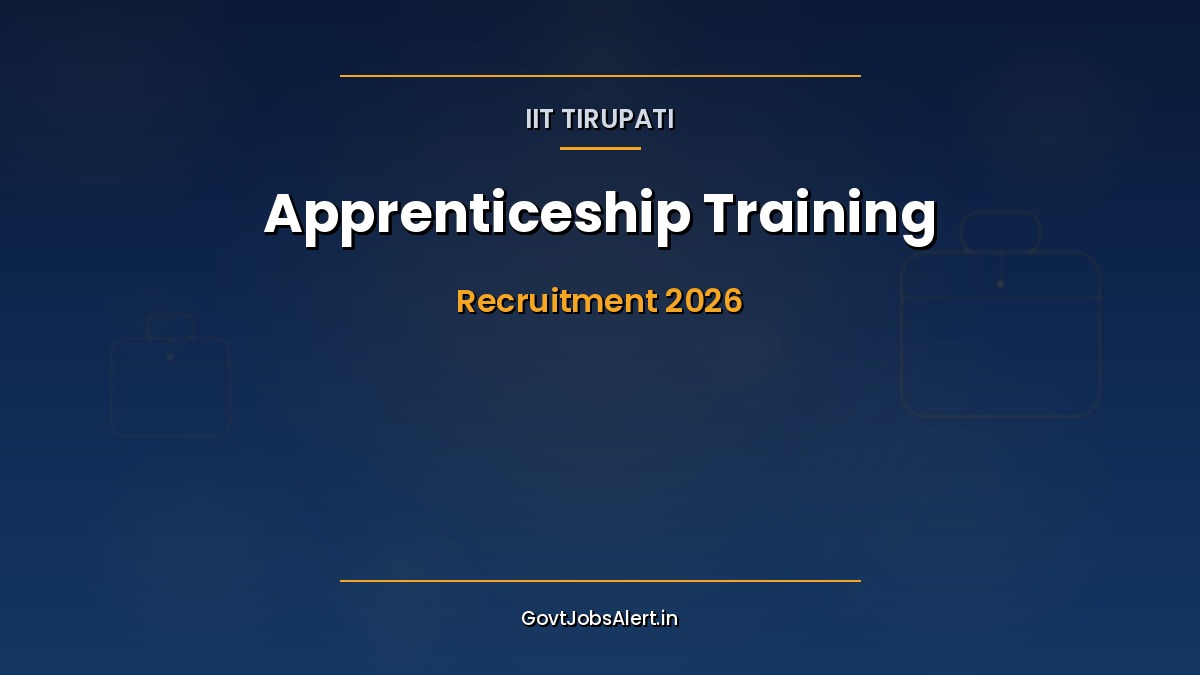 IIT Tirupati Apprenticeship 2026 notification, 40 vacancies for Graduate and Diploma Apprentices