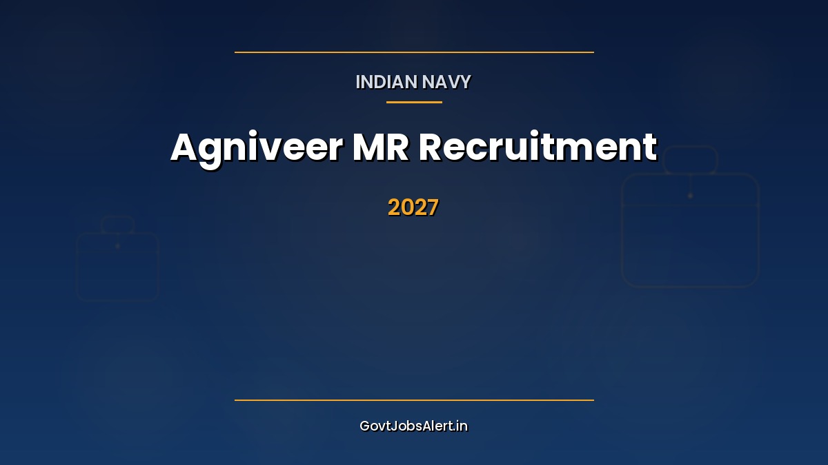 Indian Navy Agniveer MR Batch 01/2027 and 02/2027 recruitment notification for 10th pass candidates with salary and eligibility details