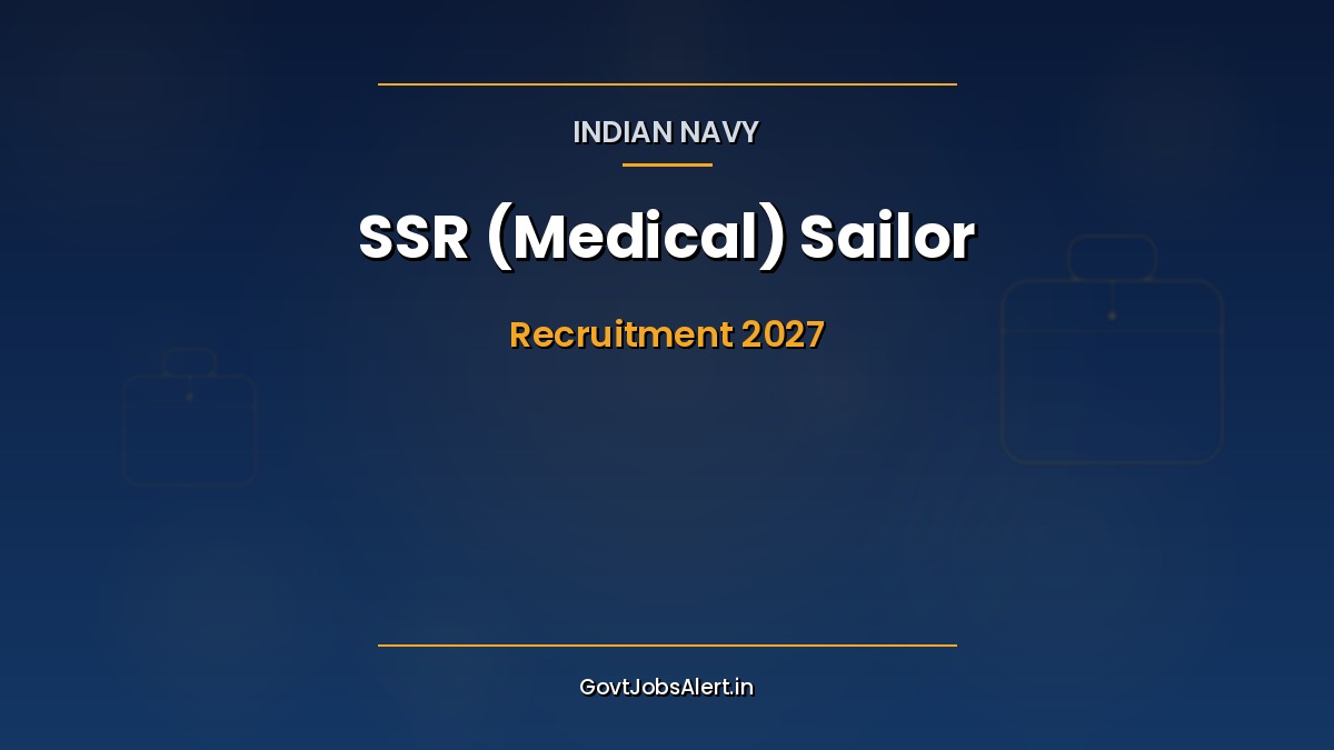 Indian Navy SSR Medical Batch 02/2027 recruitment notification for sailors in Medical Branch with eligibility and salary details