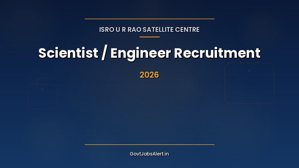 ISRO URSC Scientist Engineer Recruitment 2026 notification for 4 vacancies at U R Rao Satellite Centre Bengaluru