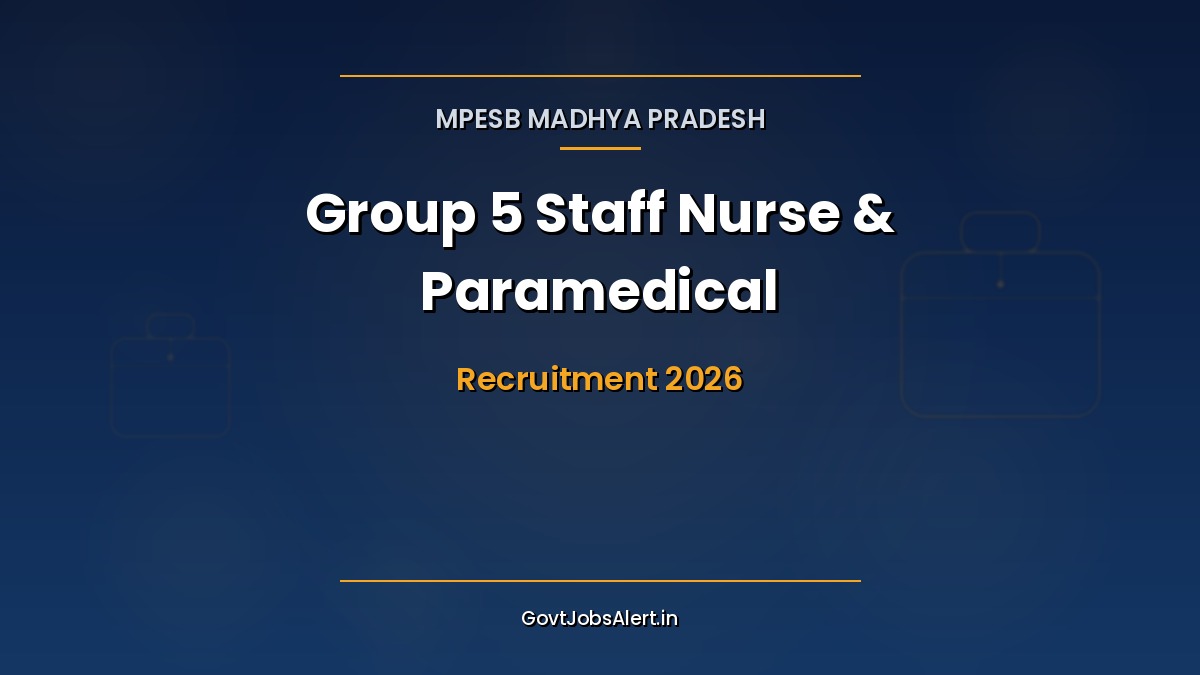MPESB Group 5 Recruitment 2026 Notification - 291 Staff Nurse & Paramedical Posts