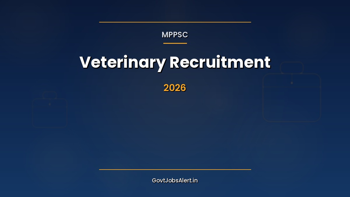 MPPSC Veterinary Recruitment 2026 notification for 80 posts in Madhya Pradesh