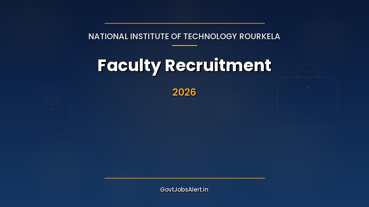 NIT Rourkela Faculty Recruitment 2026 notification for 86 Professor and Assistant Professor posts