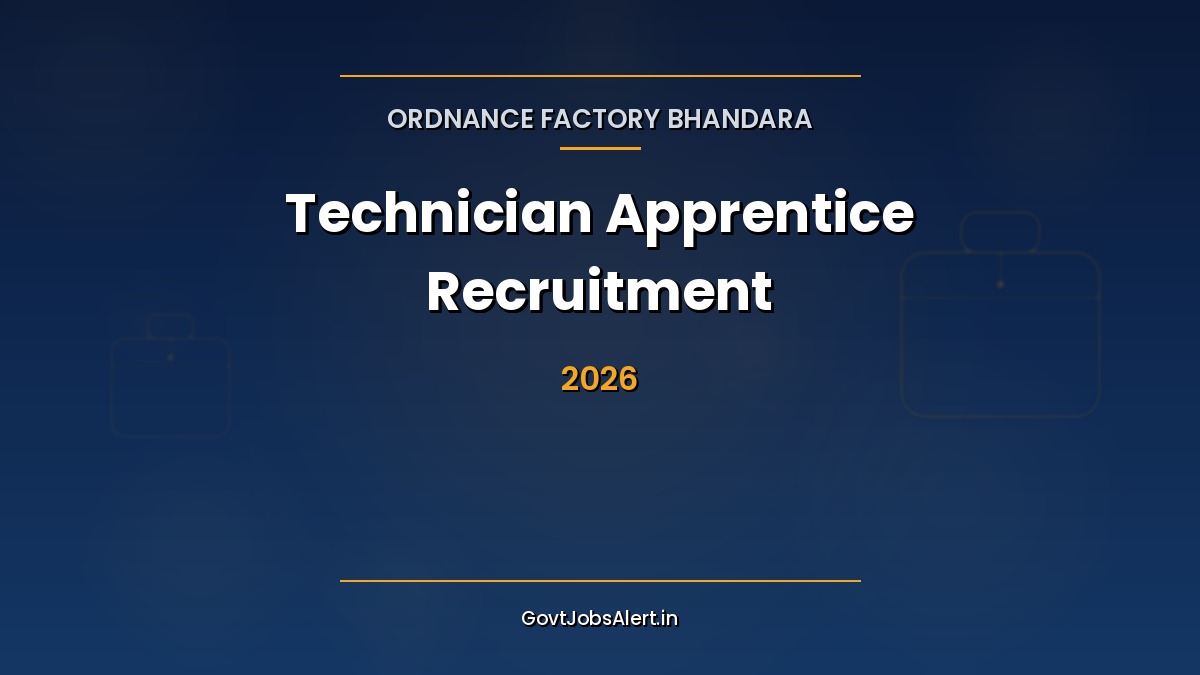 Ordnance Factory Bhandara Technician Apprentice Recruitment 2026 notification for 50 vacancies