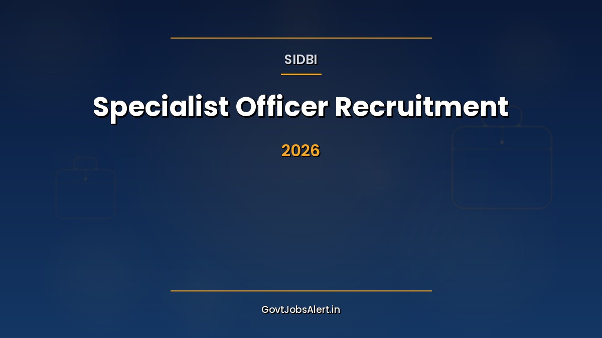 SIDBI Specialist Officer Recruitment 2026 notification for 14 high-paying contractual posts