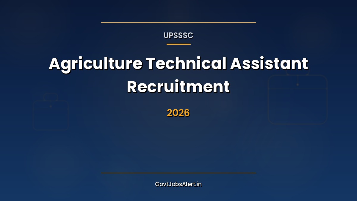 UPSSSC Agriculture Technical Assistant Recruitment 2026 notification 2,759 Group C vacancies Salary ₹25,500-₹81,100 Uttar Pradesh