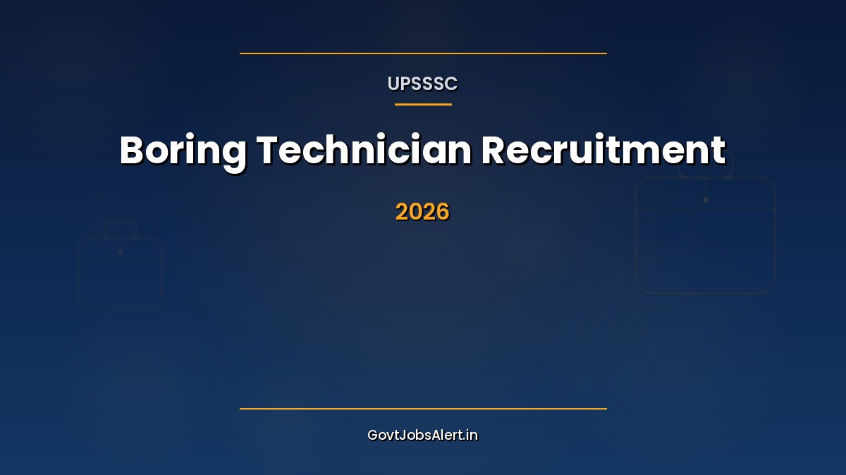 UPSSSC Boring Technician Recruitment 2026 notification for 402 Group C vacancies in Uttar Pradesh