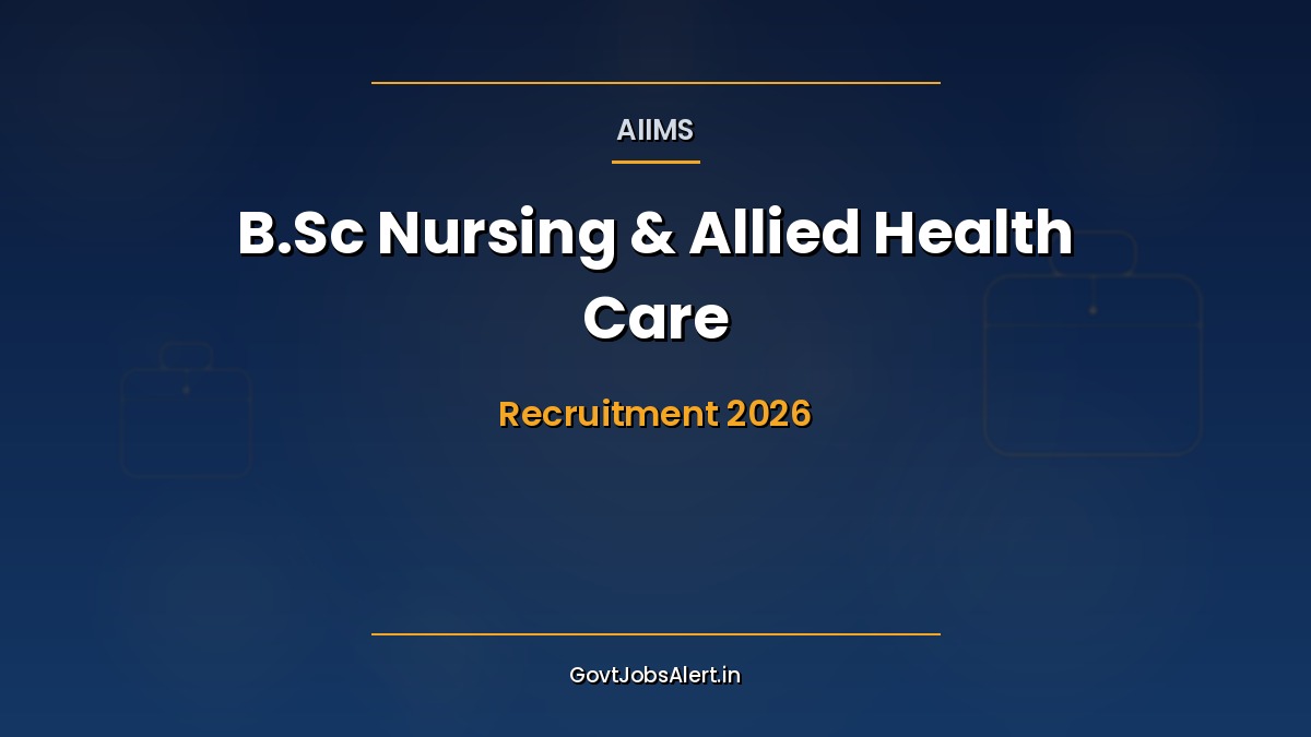 AIIMS B.Sc Nursing Allied Health Care Admission 2026 last date extended 10 May online application form