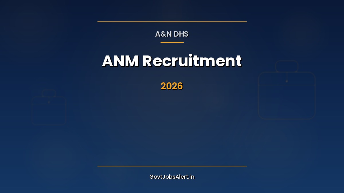 Andaman Nicobar ANM Recruitment 2026 notification 51 vacancies female