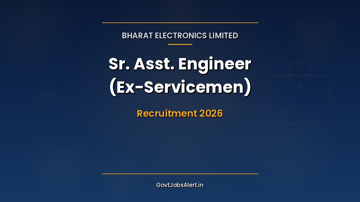 BEL Sr. Asst. Engineer (Ex-Servicemen Quota) Recruitment 2026 — 43 vacancies for IAF JWO+ retirees, E-I grade pay, postal application