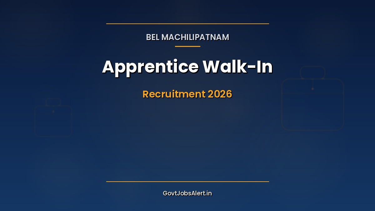 BEL Machilipatnam Apprentice Walk-In Recruitment 2026 - Engineering & B.Com Apprentices Thumbnail