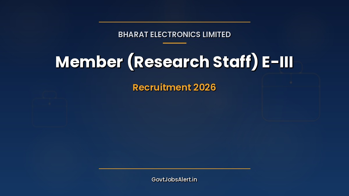 BEL Member (Research Staff) E-III recruitment 2026 for PhD holders in defence and aerospace research