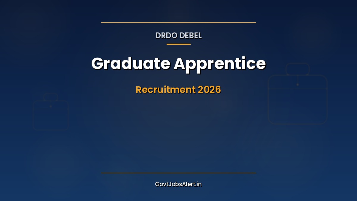 DRDO DEBEL Graduate Apprentice Recruitment 2026 Bengaluru engineering science graduate NATS portal apply online