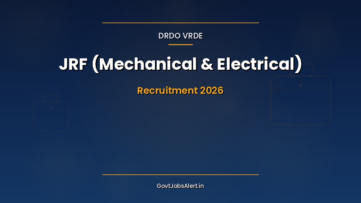 DRDO VRDE JRF recruitment 2026 notification for Mechanical and Electrical Engineering junior research fellowships with walk-in interview details