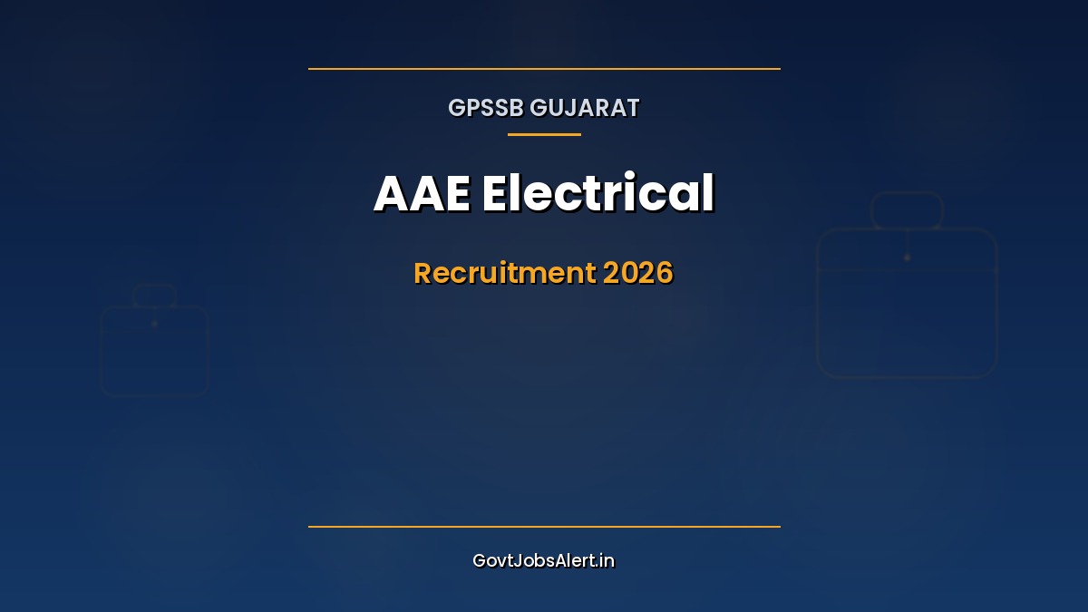 GPSSB AAE Electrical Recruitment 2026 notification for 200 Additional Assistant Engineer posts across Gujarat