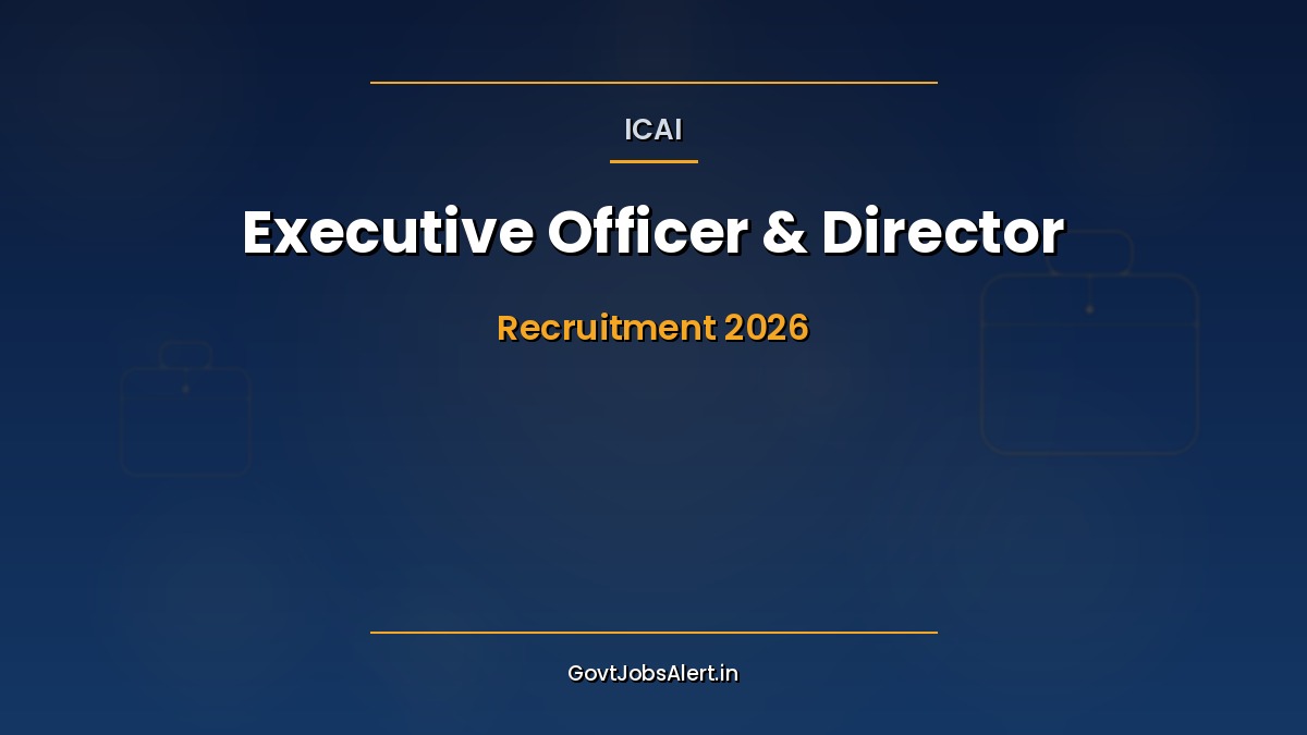 ICAI Executive Officer Director recruitment 2026 notification 109 posts CA Legal IT salary ₹2,24,400