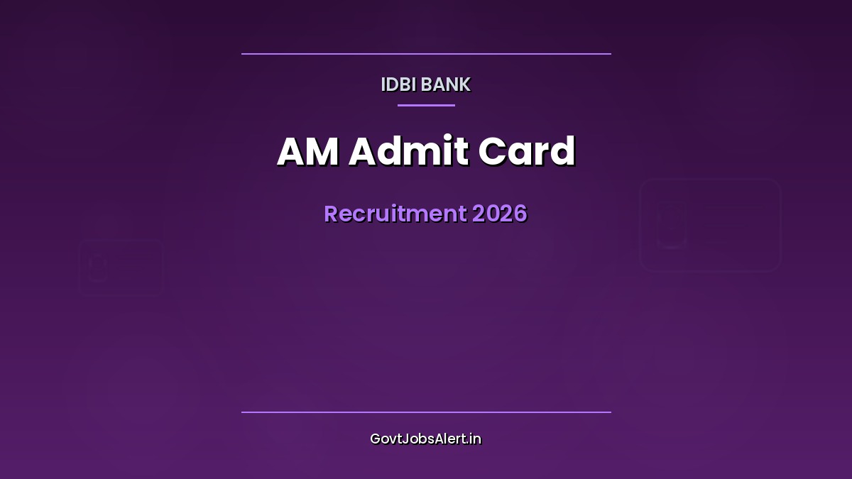 IDBI Assistant Manager Recruitment 2026 admit card out for 12 April exam