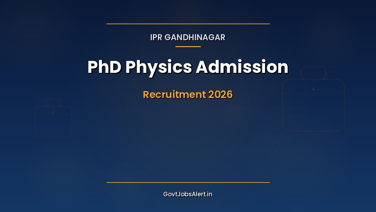 IPR Gandhinagar PhD Physics Admission 2026 notice with fellowship up to 42000 per month under Department of Atomic Energy