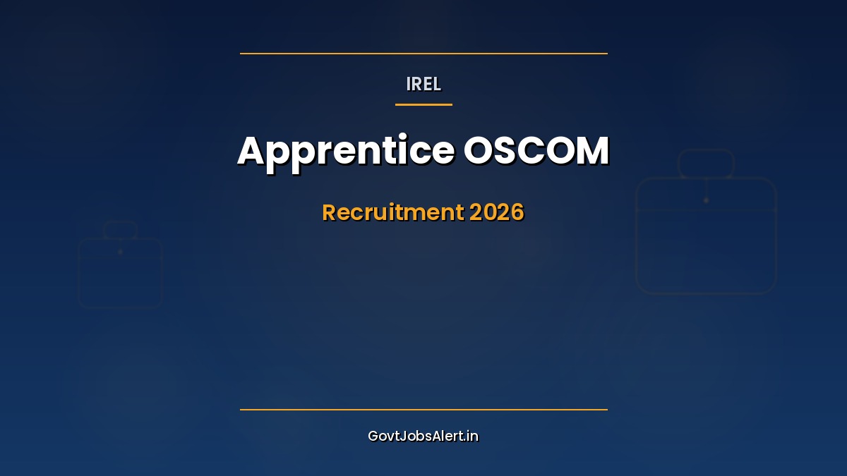 IREL Apprentice Recruitment 2026 thumbnail showing 35 Graduate, Technician, and Trade Apprentice vacancies at OSCOM Odisha unit of IREL India Limited under Department of Atomic Energy.